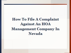 How to File a Complaint Against Your Hoa in Nevada
