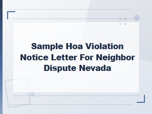 Sample Hoa Violation Notice for Nevada Neighbor Disputes