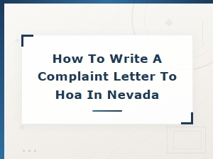 How to Write an Hoa Complaint Letter in Nevada