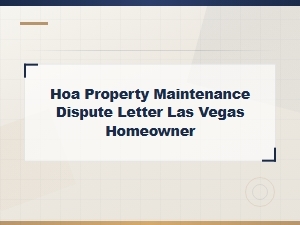 Las Vegas Hoa Property Maintenance Dispute Letter Guide